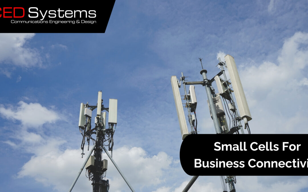 Why 5G Small Cells Matter for Modern Enterprises